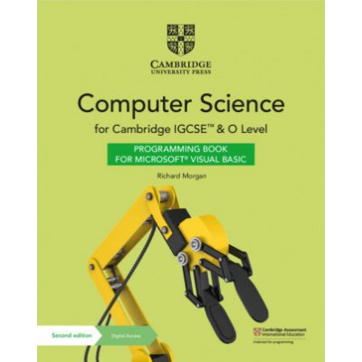 Cambridge IGCSE™ and O Level Computer Science Programming Book for Microsoft® Visual Basic with Digital Access 2 Years – Zbozi.Blesk.cz