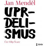 Uprdelismus - Jan Menděl - Filip Švarc – Zboží Dáma