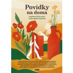 Povídky na doma - Dvaadvacet živých autorů a jeden digitální spisovatel - kolektiv autorů – Zbozi.Blesk.cz