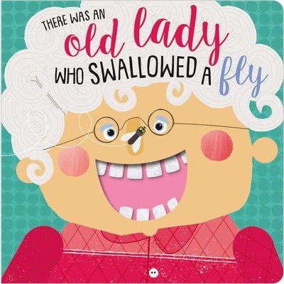 There Was an Old Lady Who Swallowed a Fly Make Believe Ideas LtdBoard Books