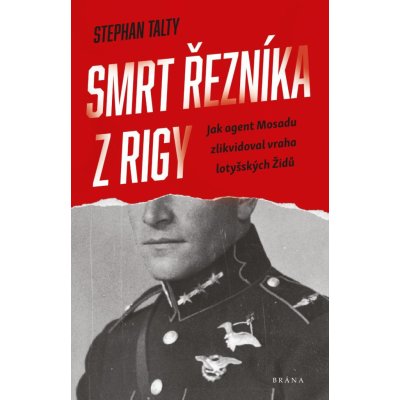 Smrt řezníka z Rigy - Stephan Talty