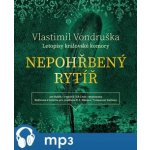Nepohřbený rytíř - Vlastimil Vondruška – Zboží Dáma