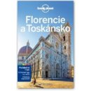 Florencie a Toskánsko Lonely Planet