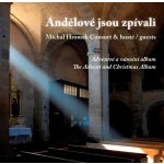 MICHAL HROMEK CONSORT - Andělové jsou zpívali – Sleviste.cz