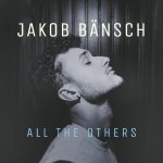Jakob Bänsch - All The Others (180g) LP – Hledejceny.cz