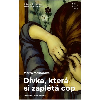 Dívka, která si zaplétá cop – Hledejceny.cz