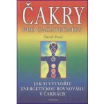 Čakry pro začátečníky -- aneb jak si vyrovnat energii v čakrách David Pond – Hledejceny.cz