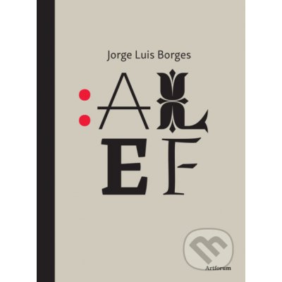 Alef - Jorge Luis Borges – Zboží Mobilmania