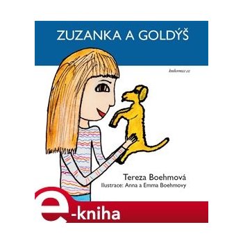 Zuzanka a Goldýš - Tereza Boehmová