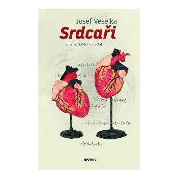 Srdcaři - Josef Veselka