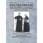 Encyklopedie řádů, kongregací a řeholních společností katolické církve v ČR - Milan Buben – Zboží Mobilmania