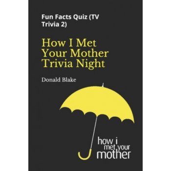 How I Met Your Mother Trivia Night: Fun Facts Quiz TV Trivia 2