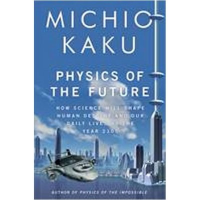 Physics of the Future