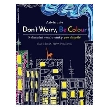 Arteterapie Don’t Worry Be Colour