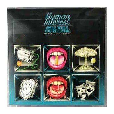 Human Interest - Smile While You're Losing (An Audio Guide To Wellness) CLR LP – Hledejceny.cz