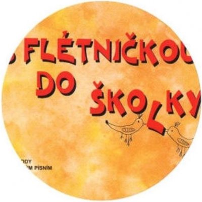 S flétničkou do školky CD – Hledejceny.cz