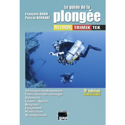 Le guide de la plongée NITROX TRIMIX TEK - 3ème édition