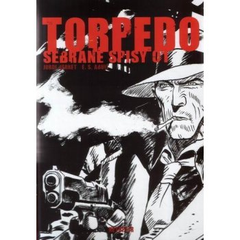 Torpedo - sebrané spisy 01 - Bernet, Abulí