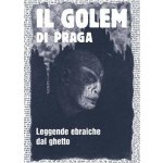 Il Golem di Praga – Hledejceny.cz