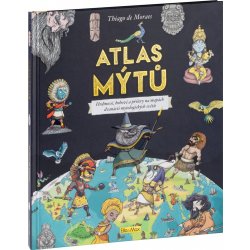 Atlas mýtů – de Moraes Thiago