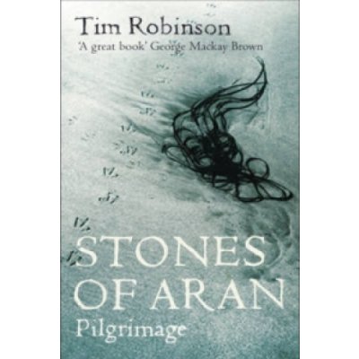 Stones of Aran - T. Robinson