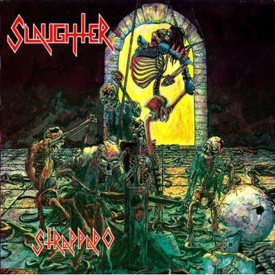 Slaughter - Strappado +4 LP