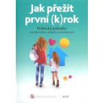 Jak přežít první - krok – Zboží Mobilmania