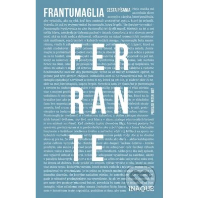 Frantumaglia - Elena Ferrante