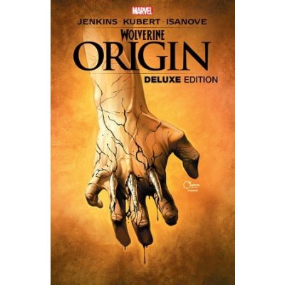 Wolverine: Origin Deluxe Edition Jenkins PaulPaperback – Zboží Mobilmania