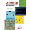 Kniha .Simuluj! simulace vlastností analogových elektronických obvodů s diskrétními součástkami