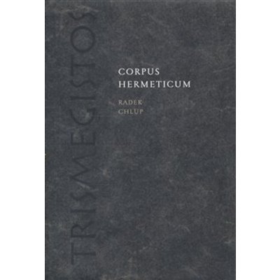 Corpus Hermeticum – Hledejceny.cz