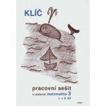 Matematika 3.roč/1+2.díl klíč PS Alter – Blažková Růžena – Sleviste.cz