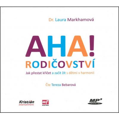 AHA! Rodičovství - Laura Markhamová