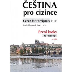 První kroky / The First Steps + CD - Čeština pro cizince - Karla Hronová