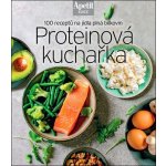 Proteinová kuchařka - 100 receptů na jídla plná bílkovin (Edice Apetit) – Hledejceny.cz