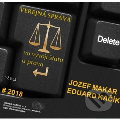 Verejná správa vo vývoji štátu a práva e-book v .doc a .html verzii - Jozef Makar, Eduard Kačík – Hledejceny.cz