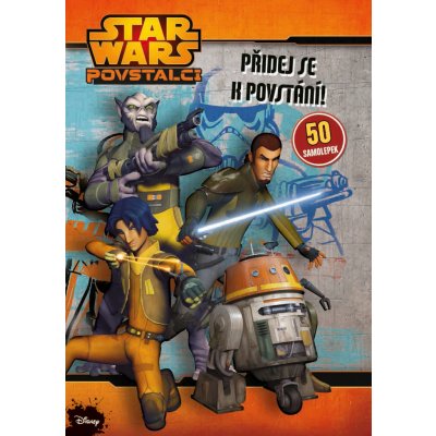 Star Wars Povstalci Přidej se k povstalcům kniha samolepek