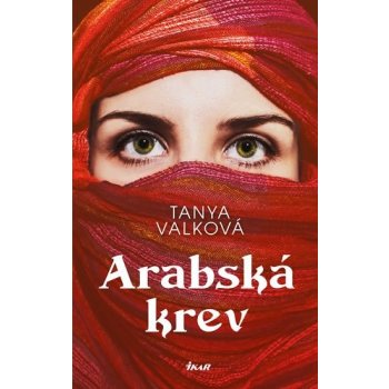 Arabská krev - Valková Tanya