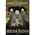 Ocelová šlechta - Adrian Tchaikovsky – Hledejceny.cz