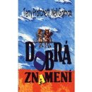 Kniha Dobrá znamení Pratchett Terry, Gaiman Neil