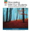 Storytelling With Our Students