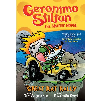 Great Rat Rally: A Graphic Novel Geronimo Stilton #3 – Hledejceny.cz
