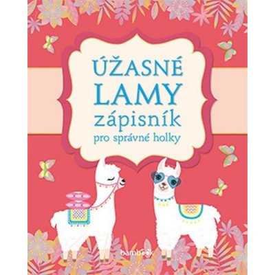 Úžasné lamy - Zápisník pro správné holky