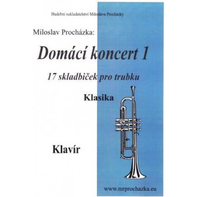 Domácí koncert pro trubku 1 + CD – Hledejceny.cz