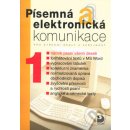 Písemná a elektronická komunikace 1 - Kroužek, Jiří; Kuldová, Olga