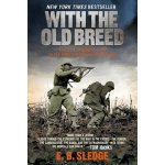 With the Old Breed Sledge E. B.Paperback – Hledejceny.cz