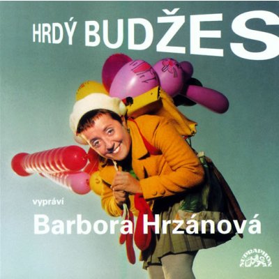 Barbora Hrzánová - Hrdý Budžes CD – Hledejceny.cz