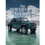 The Mercedes-Benz G-Class: The Complete History of an Off-Road Classic Sand JrgPevná vazba – Hledejceny.cz