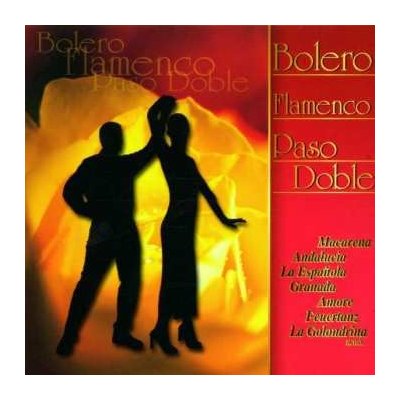 Various - Bolero, Flamenco, Paso Doble CD – Zboží Mobilmania