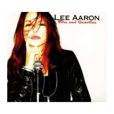 CD Lee Aaron: Fire And Gasoline